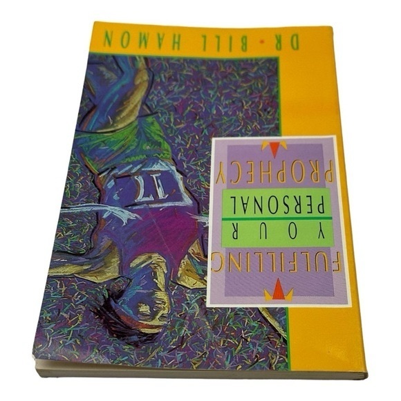 Fulfilling Your Personal Prophecy Dr Bill Hamon Paperback - Picture 4 of 9